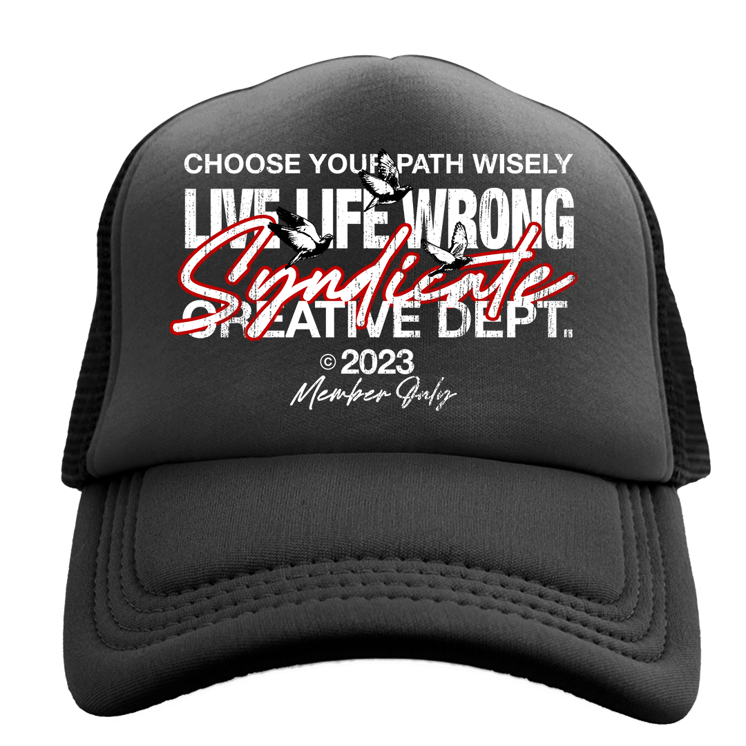 Choose Your Path Trucker Hat - Live Life Wrong