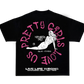 Pretty Girls Love Us (Black)