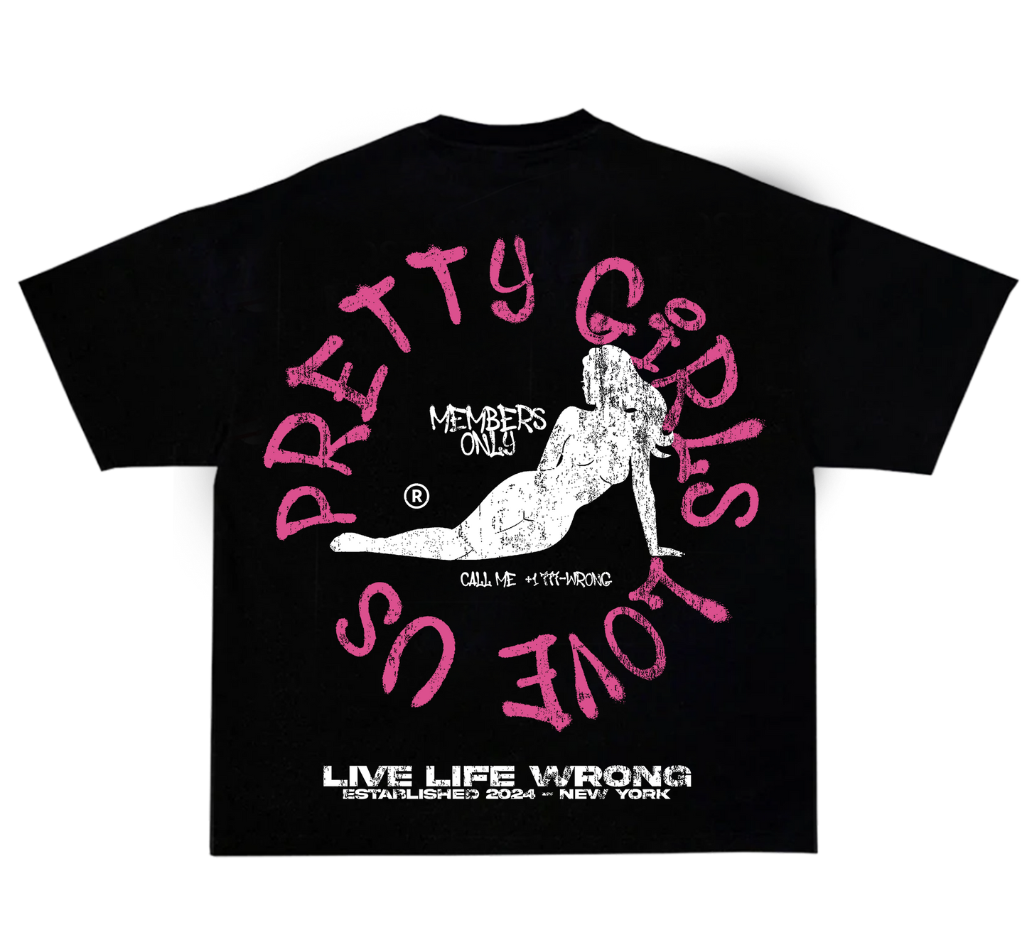 Pretty Girls Love Us (Black)