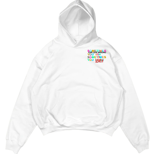 Live & Learn White Hoodie - Live Life Wrong