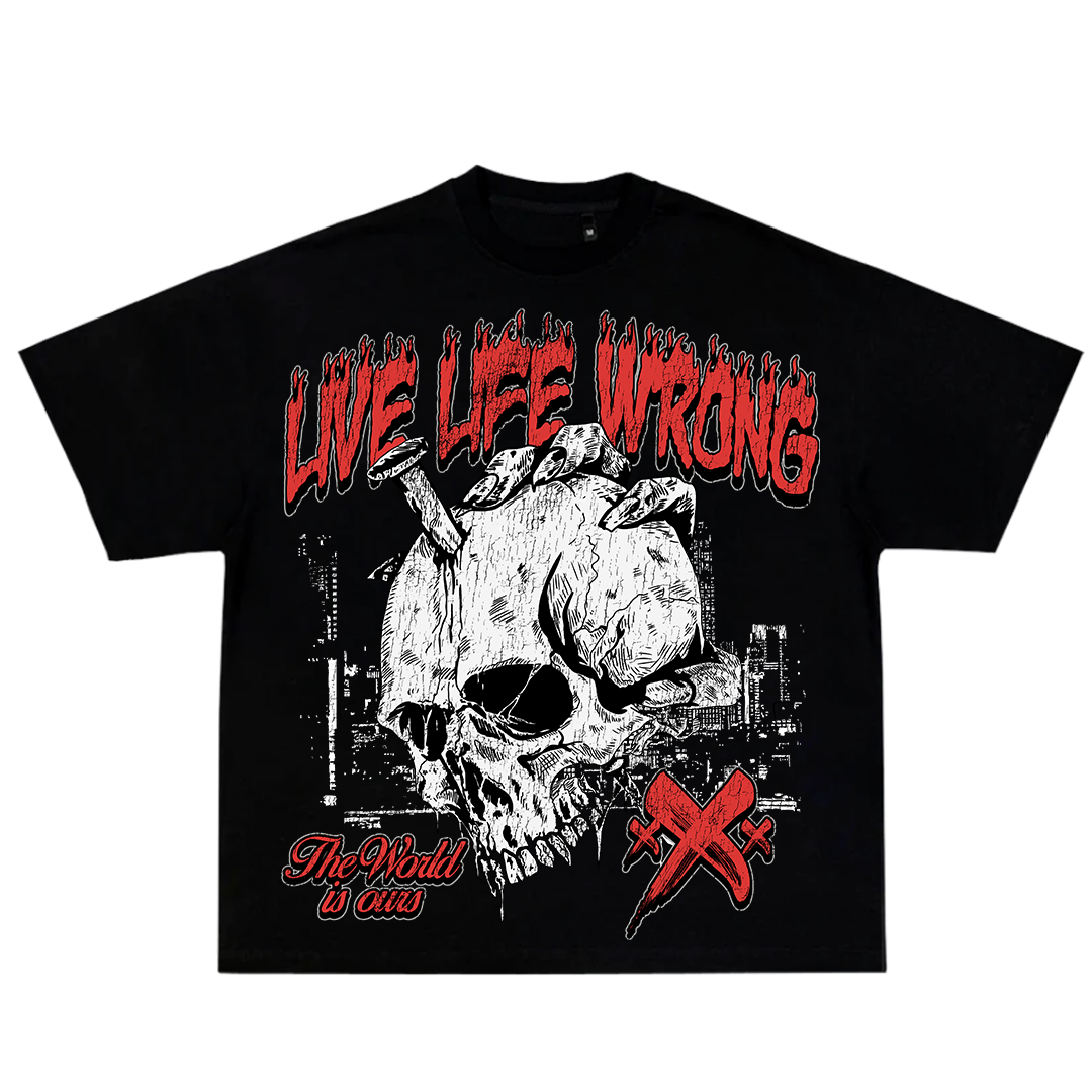 The World Is Ours T-Shirt - Live Life Wrong