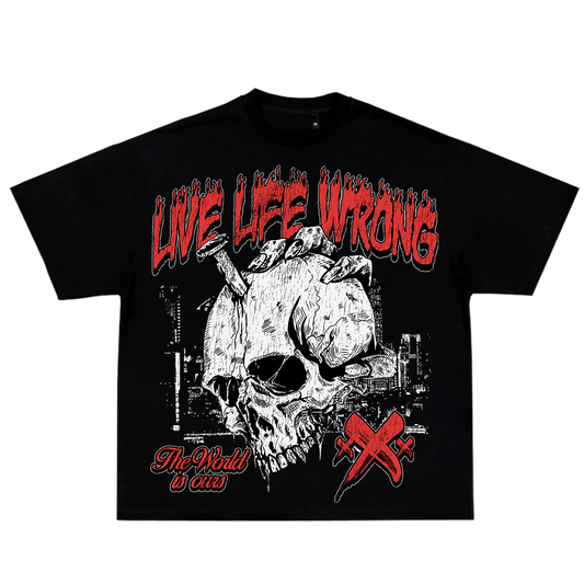 The World Is Ours T-Shirt - Live Life Wrong