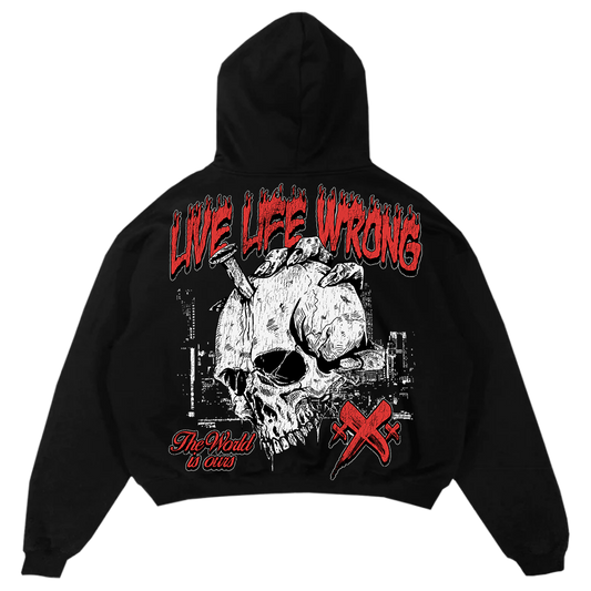 The World Is Ours Hoodie - Live Life Wrong